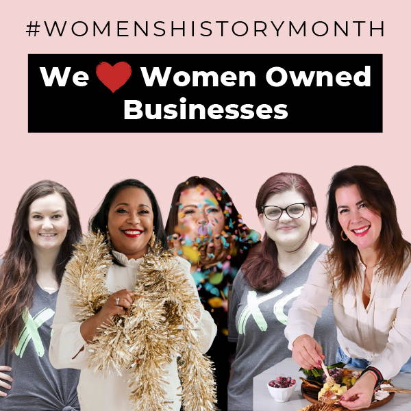 Women’s History Month: Women Owned Businesses We LOVE! - City Bonfires
