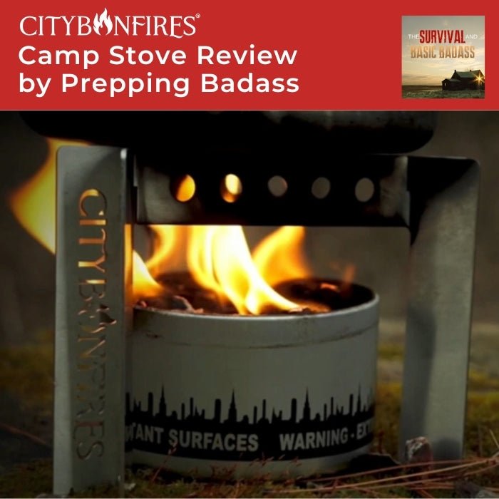 City Bonfires Camp Stove Named Best for On-the-Trail Cooking by Survival and Basic Badass Podcast - City Bonfires